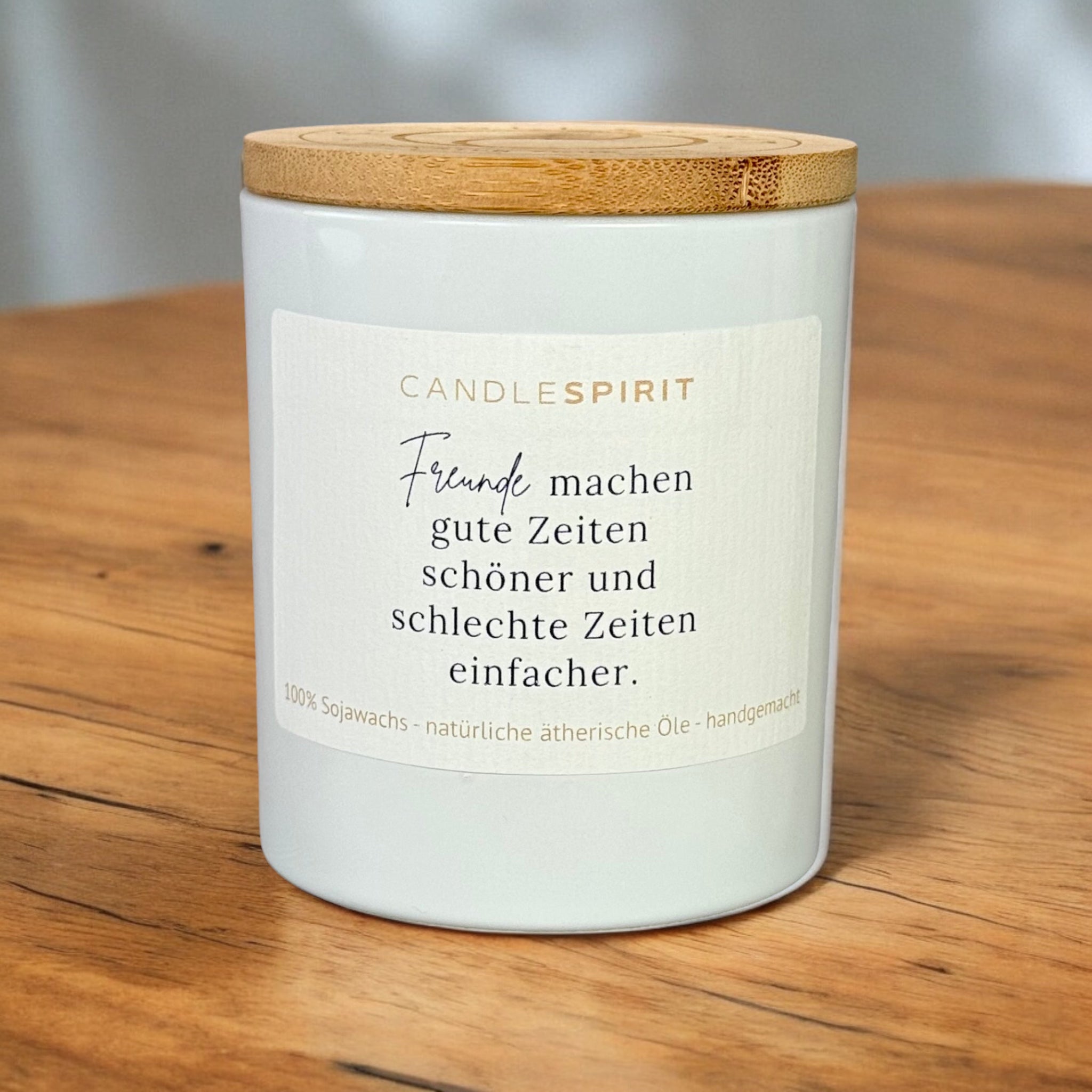 "Freunde machen gute Zeiten schöner und schlechte Zeiten einfacher." | Aromatherapie Kerze