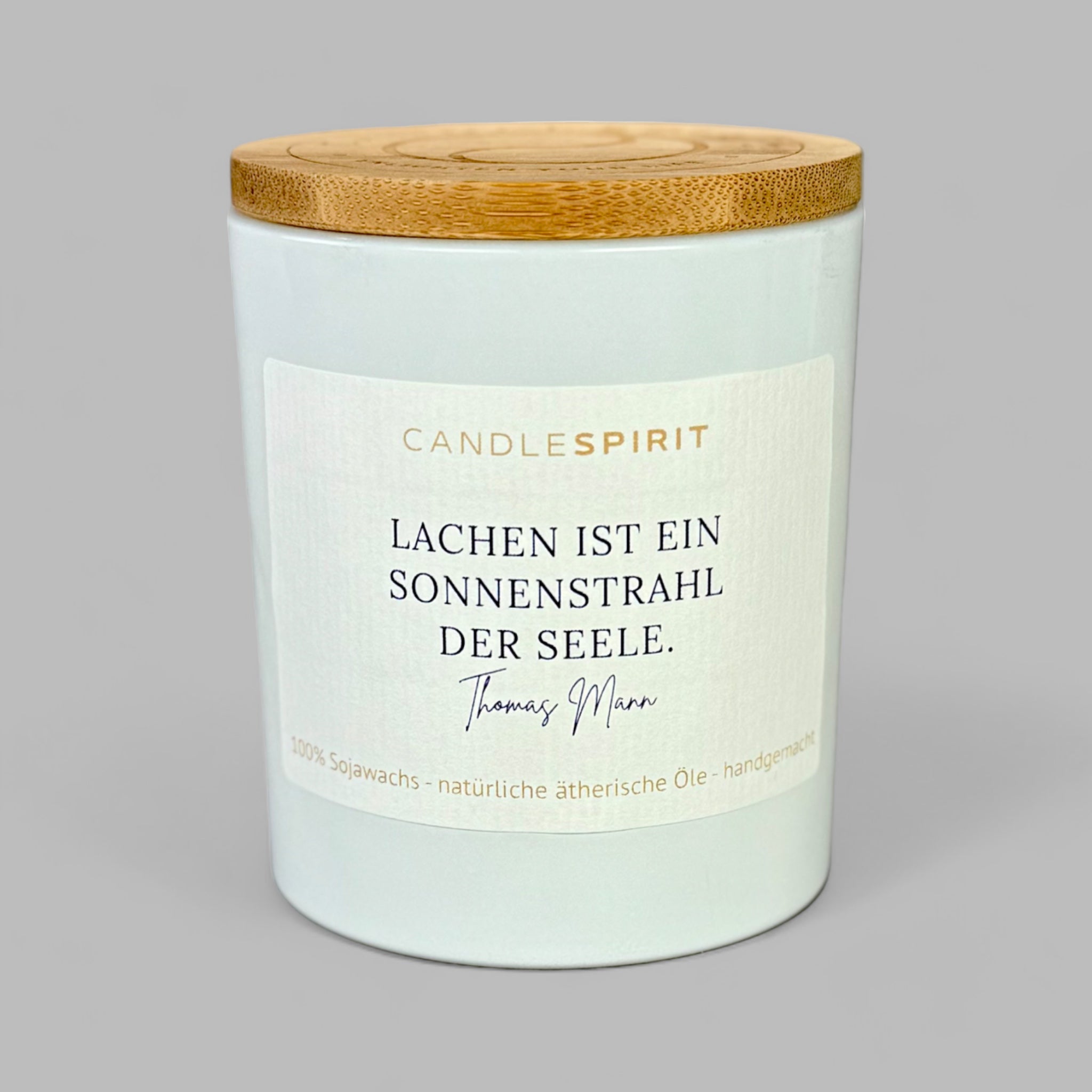 "Lachen ist ein Sonnenstrahl der Seele. Thomas Mann" | Aromatherapie Kerze