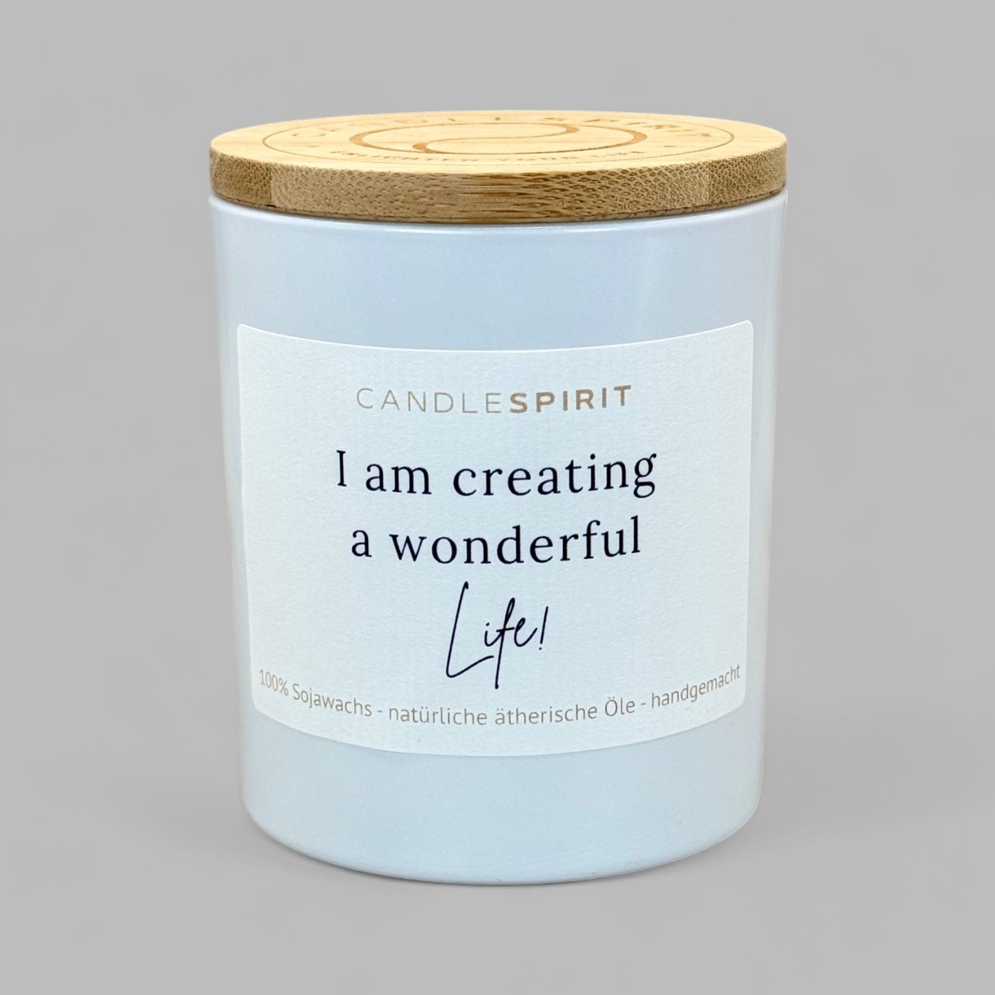 "I am creating a wonderful life!" | Aromatherapie Kerze