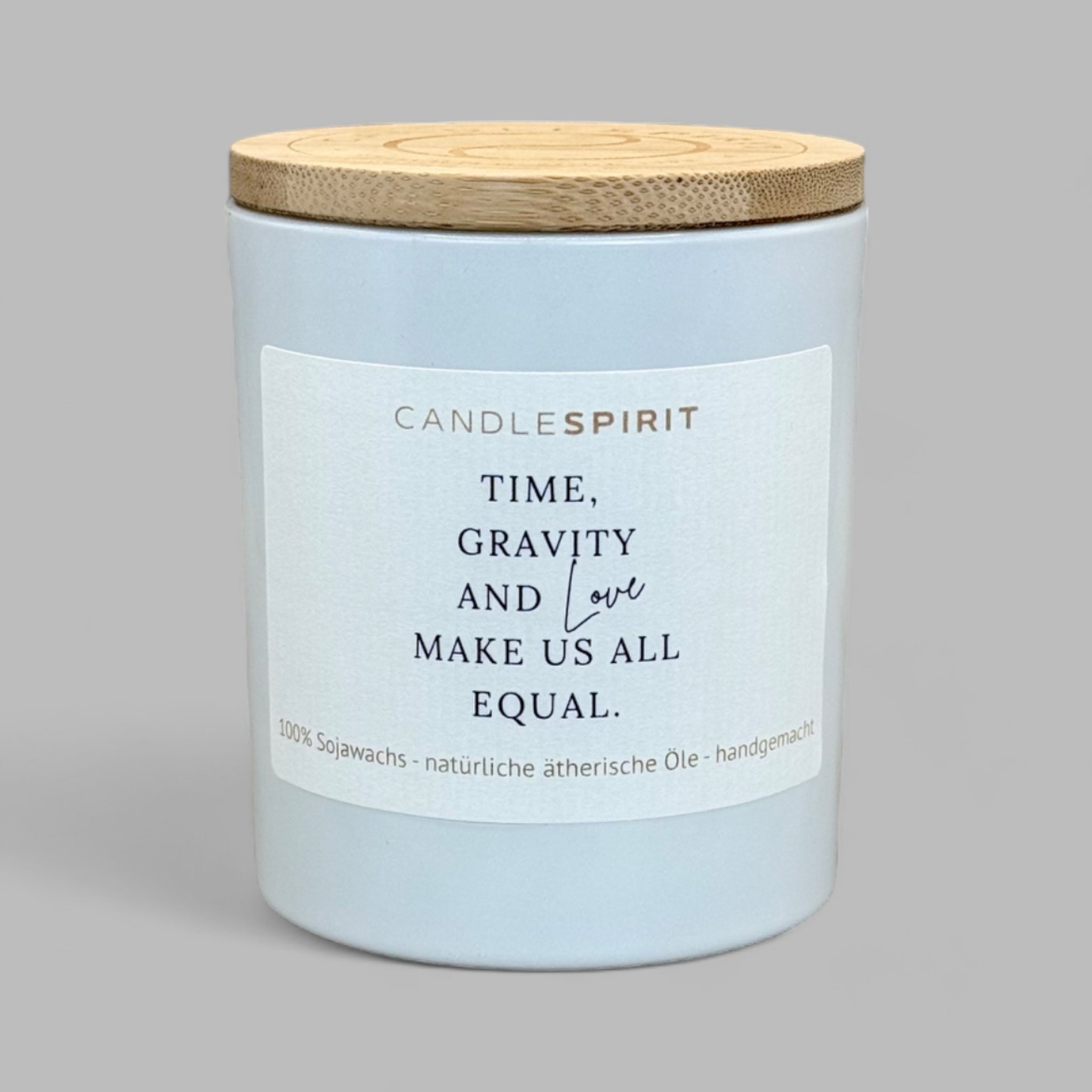 "Time, Gravity and Love make us all equal." | Aromatherapie Kerze