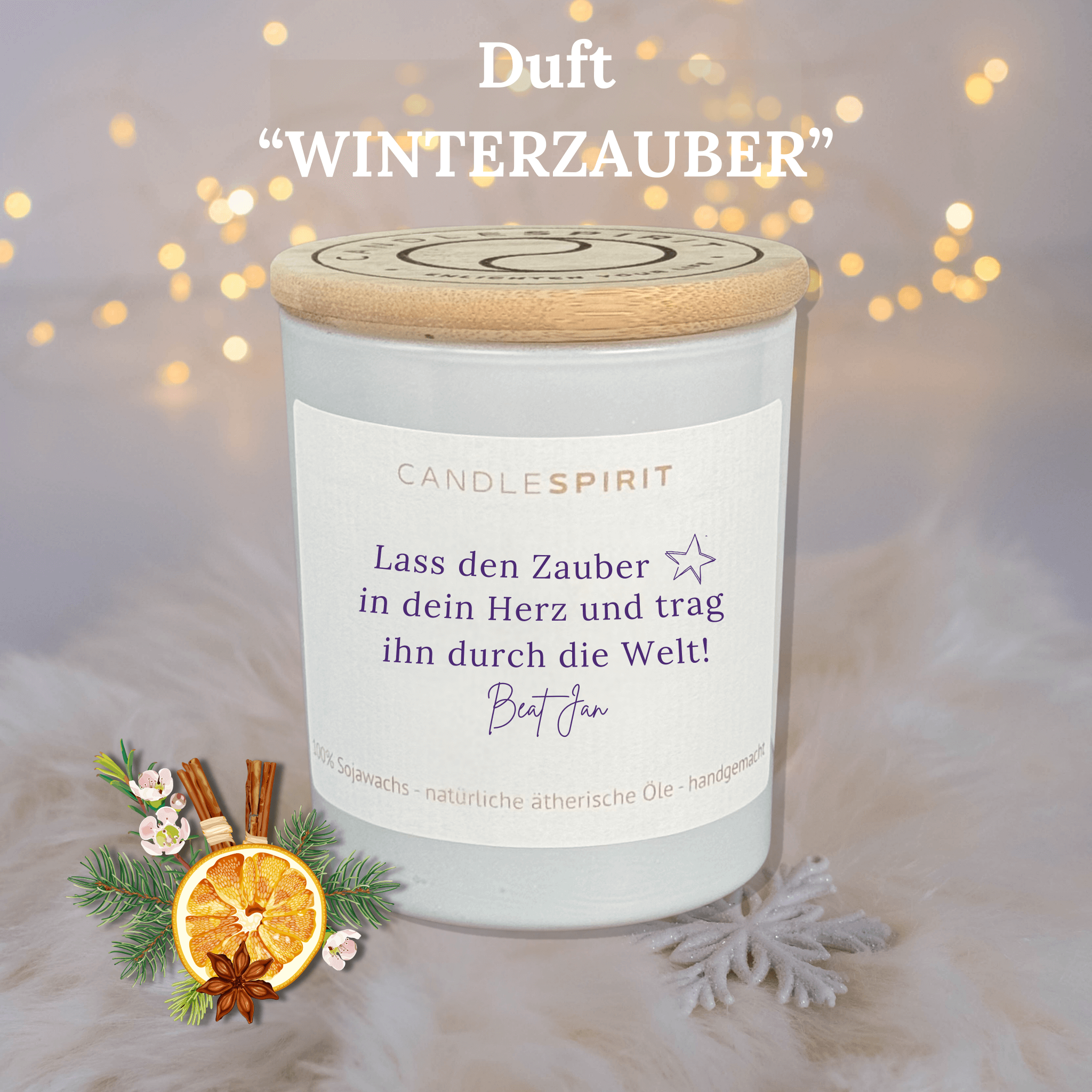 "Lass den Zauber in Dein Herz und trag ihn durch die Welt! Beat Jan" | Aromatherapie Kerze Duft WINTERZAUBER | Meditation Winterreise im Bambusdeckel